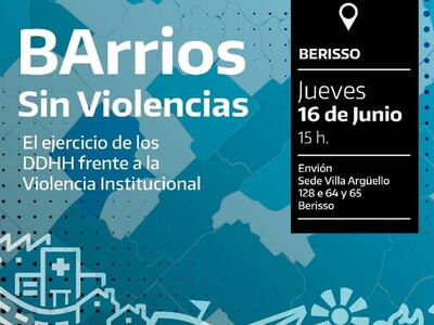 Berisso impulsa la propuesta "BArrios sin Violencia"