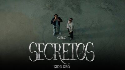 C.R.O se une a Kidd Keo para lanzar "Secretos"