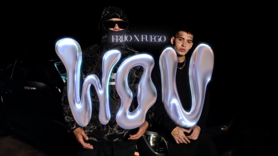 Frijo y Fuego copan la escena con "Wou"