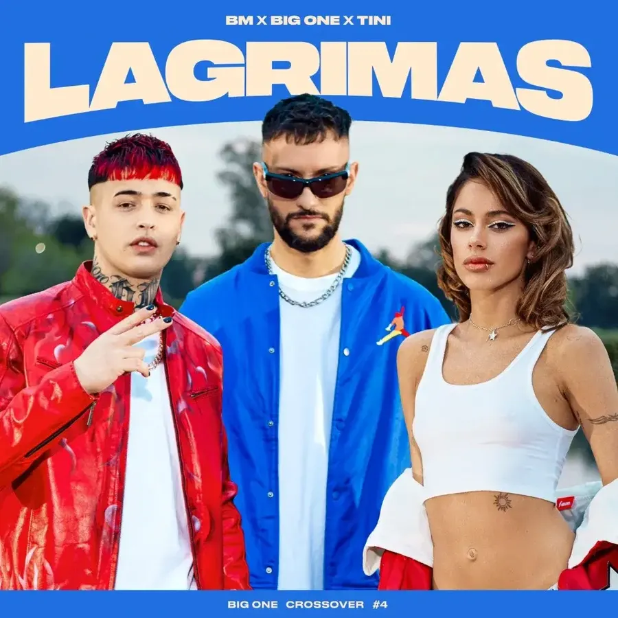 Ya salió "Lagrimas" lo nuevo de Big One, Tini y BM