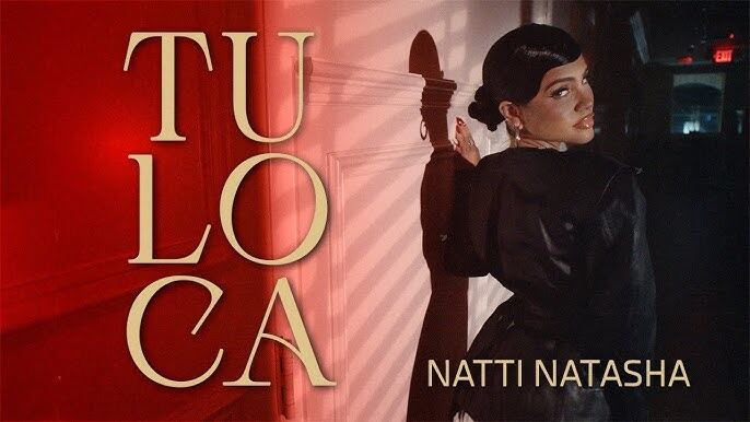 Natti Natasha lanza su nuevo single "Tu Loca"